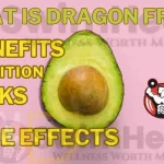 DRAGON FRUIT BENEFITS